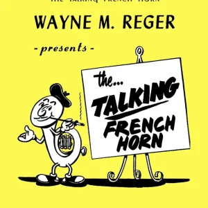 Acheter En Ligne Charles Colin Publications The Talking French Horn - Wayne M. Reger - Horn - Book