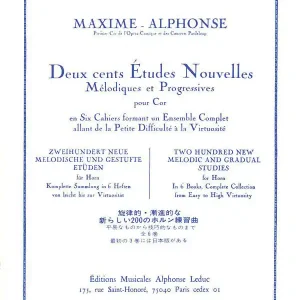 Top Vente Alphonse Leduc Deux cents Etudes Nouvelles Melodiques et Progressives Pour Cor, Cahier 3 40 Etudes Moyenne Force - Maxime-Alphonse - Horn - Book