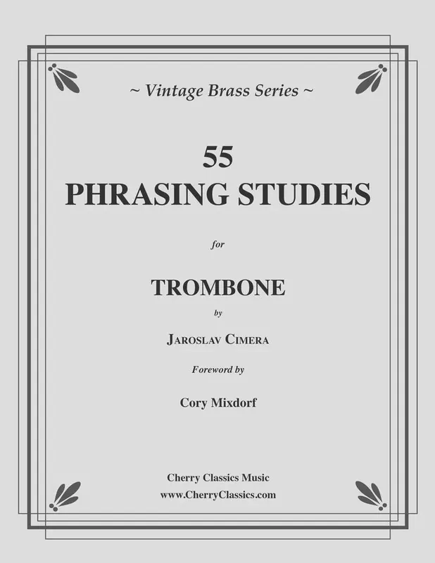 Nouvel Arrivage Cherry Classics 55 Phrasing Studies - Cimera - Trombone - Book