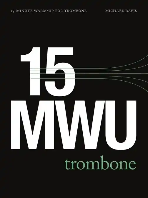 Hip Bone Music Inc. 15 Minute Warm-up for Trombone - Davis - Trombone - Book/CD Top Vente