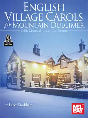 Mel Bay English Village Carols for Mountain Dulcimer - Frodsham - Dulcimer - Book/Audio Online Satisfait Ou Remboursé