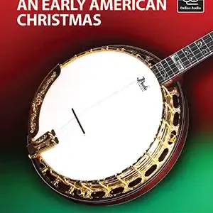 Mel Bay Banjo Picking Tunes An Early American Christmas - Gomez - Banjo - Book/Audio Online Prix Choc