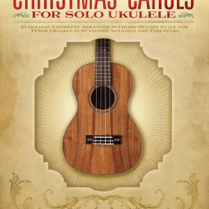 Hal Leonard Christmas Carols for Solo Ukulele - Tenor Ukulele Satisfait Ou Remboursé