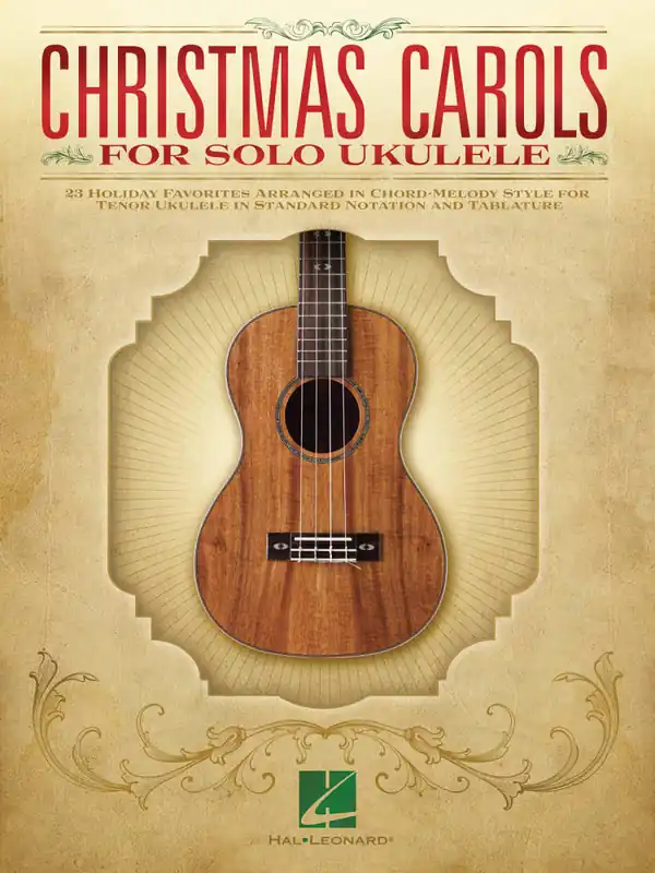 Hal Leonard Christmas Carols for Solo Ukulele - Tenor Ukulele Satisfait Ou Remboursé