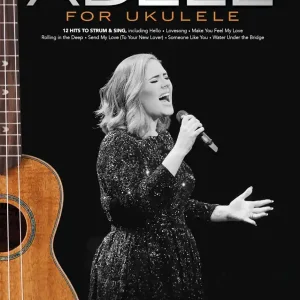 Hal Leonard Adele for Ukulele 12 Hits to Strum and Sing - Ukulele - Book Bon Plan