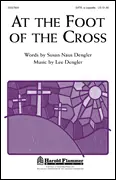 Achetez Aujourd'hui Shawnee Press At The Foot Of The Cross - Dengler - SATB