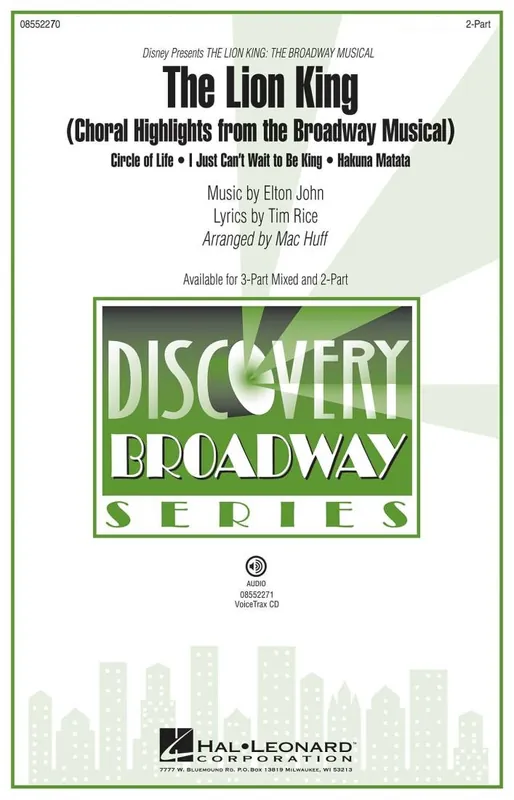 Hal Leonard The Lion King (Broadway Musical Highlights) - Rice/John/Huff - 2pt Remise