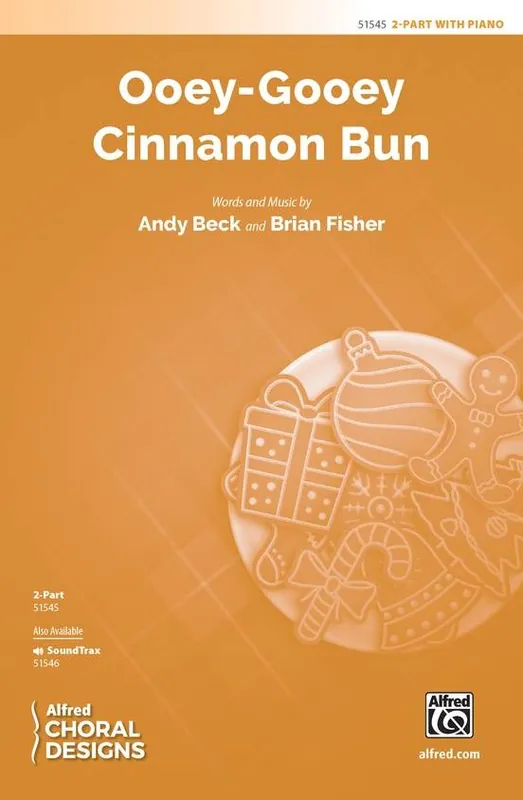 Achetez Aujourd'hui Alfred Publishing Ooey-Gooey Cinnamon Bun - Beck/Fisher - Choral Octavo - 2-Pt Accompanied