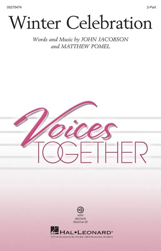 Hal Leonard Winter Celebration - Jacobson/Pomel - 2pt Offre Limitée