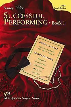 Kjos Music Successful Performing, Book 1 - Singer‘s Edition Haute Qualité