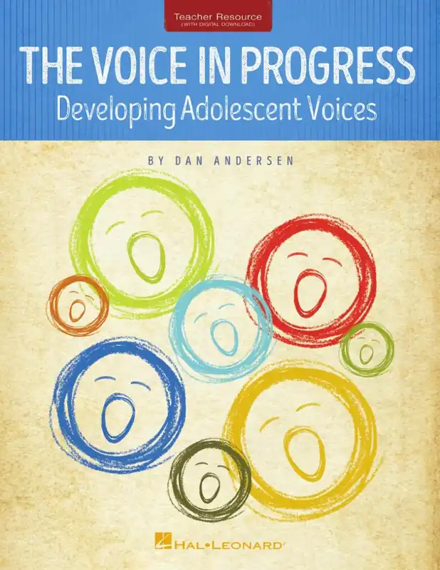 Promotion Hal Leonard The Voice in Progress Developing the Adolescent Voice - Andersen - Book/Audio Online