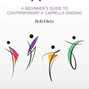 Commande En Gros Hal Leonard A Cappella 101 A Beginner‘s Guide to Contemporary A Cappella Singing - Dietz - Book/Audio Online