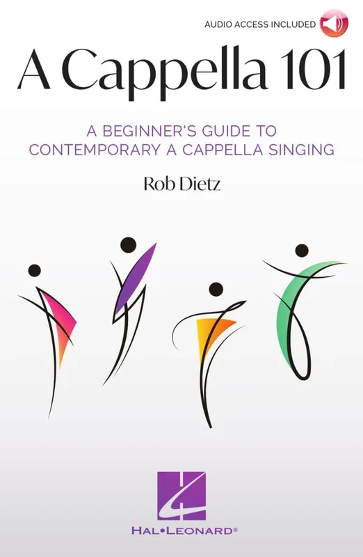 Commande En Gros Hal Leonard A Cappella 101 A Beginner‘s Guide to Contemporary A Cappella Singing - Dietz - Book/Audio Online