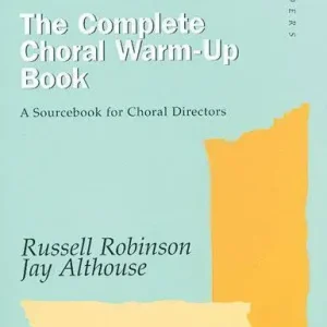 Alfred Publishing The Complete Choral Warm-up Book Quantité Limitée