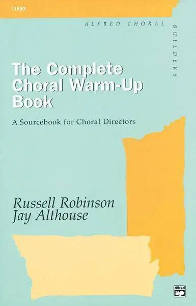 Alfred Publishing The Complete Choral Warm-up Book Quantité Limitée