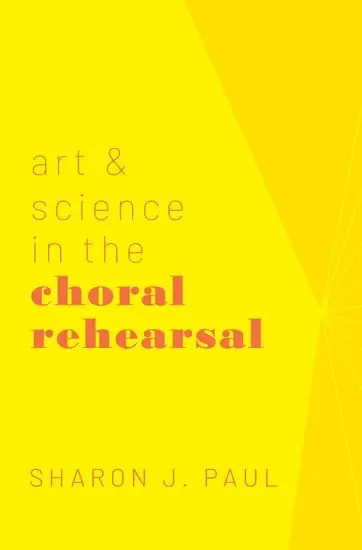 Réduction Oxford University Press Art & Science in the Choral Rehearsal - Paul - Book