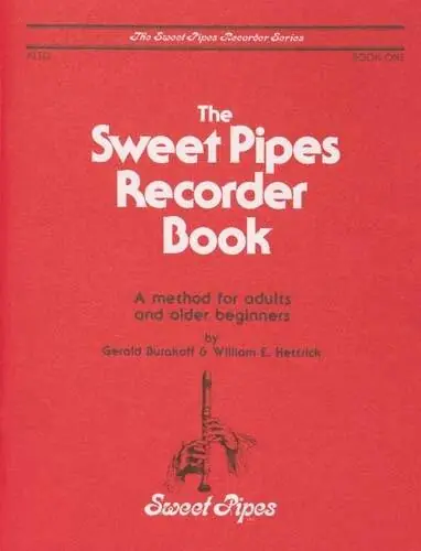 Nouveauté Sweet Pipes Sweet Pipes Recorder Book 1 - Burakoff/Hettrick - Alto Recorder - Book