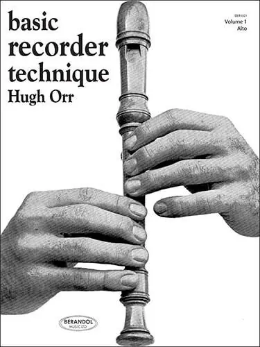 Berandol Music Ltd Basic Recorder Technique (Alto) Book 1 - Orr - Alto Recorder - Book Vente Directe