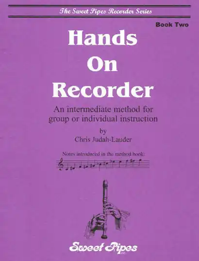 Réduction Sweet Pipes Hands on Recorder, Book 2 - Judah-Lauder - Recorder - Book