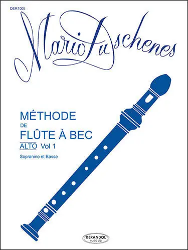 Berandol Music Ltd Methode de flute a bec Vol. 1 alto et bass - Duschenes - Recorder - Book Expédié Aujourd'hui