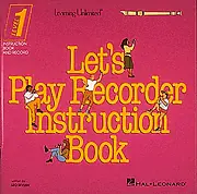 Soldes Hal Leonard Let‘s Play Recorder Instruction Book - Level 1