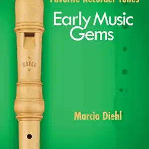 Mel Bay Favorite Recorder Tunes Early Music Gems - Diehl - Recorder - Book Retour Gratuit