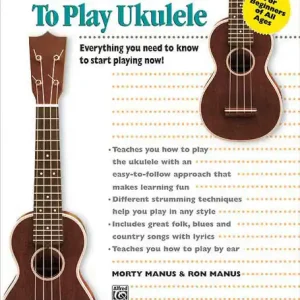 Alfred Publishing Alfred‘s Teach Yourself to Play Ukulele, C-Tuning Edition - Manus/Manus - Ukulele - Book Meilleur Choix