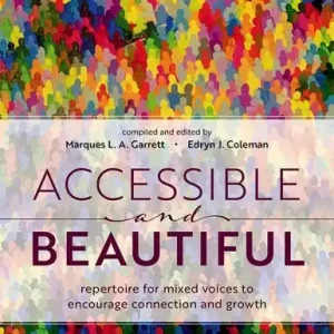Achat Immédiat Oxford University Press Accessible and Beautiful - Garrett/Coleman - SATB - Spiral Bound Book