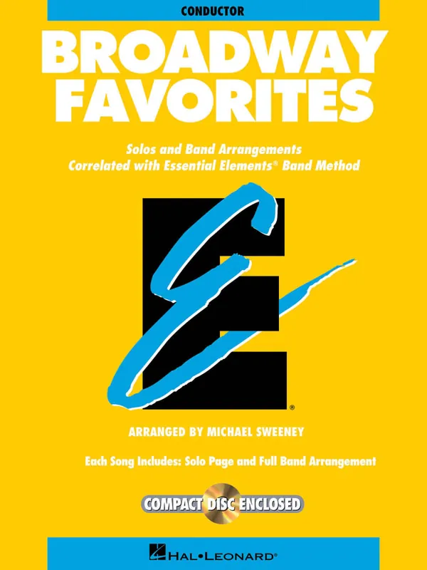 Réduction Hal Leonard Essential Elements Broadway Favorites - Sweeney - Conductor - Book/CD