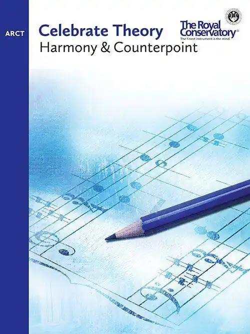 Dernière Chance Frederick Harris Music Company Celebrate Theory Harmony & Counterpoint, ARCT - Book