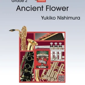 Carl Fischer Ancient Flower - Nishimura - Concert Band Score Only - Gr. 2 Top Vente