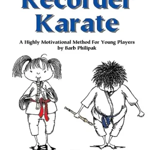 Bon Plan Plank Road Publishing Recorder Karate 1 A Highly Motivational Method For Young Players - Philipak - Student Book 10-pack