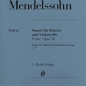 G. Henle Verlag Violoncello Sonata D major op. 58 - Mendelssohn /Heinemann, Elvers /Kanngiesser - Cello/Piano - Sheet Music Haute Qualité