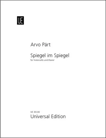 Satisfait Ou Remboursé Universal Edition Spiegel Im Spiegel - Part - Cello/Piano - Sheet Music