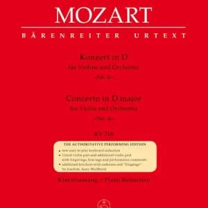 Commande En Gros Baerenreiter Verlag Concerto for Violin and Orchestra no. 4 in D major K. 218 - Mozart/Schelhaas - Violin/Piano Reduction - Sheet Music