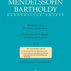 Baerenreiter Verlag Concerto in E minor op. 64 (Late version 1845) - Mendelssohn/Todd/Brown - Violin/Piano Reduction - Sheet Music Nouveauté