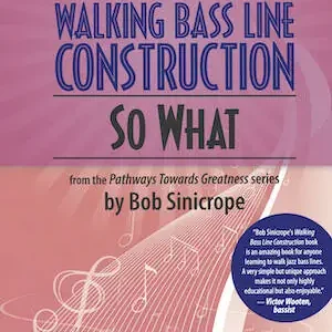 Promotion Saisonnière Sher Music Walking Bass Line Construction So What - Sinicrope - Double Bass - Book