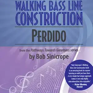 Sher Music Walking Bass Line Construction Perdido - Sinicrope - Double Bass - Book Certifié