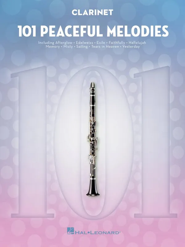 Satisfait Ou Remboursé Hal Leonard 101 Peaceful Melodies - Clarinet - Book