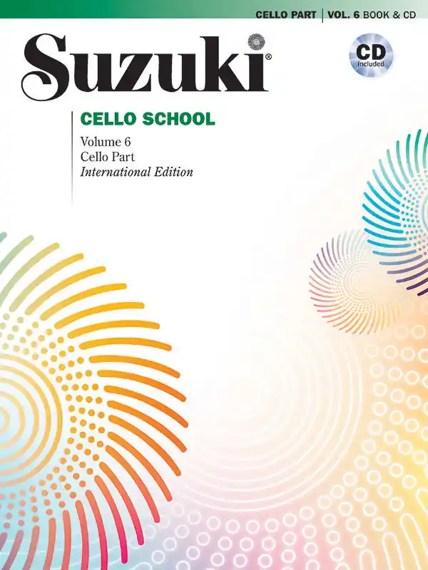 Summy-Birchard Suzuki Cello School, Volume 6 (International Edition) - Cello - Book/CD Remise