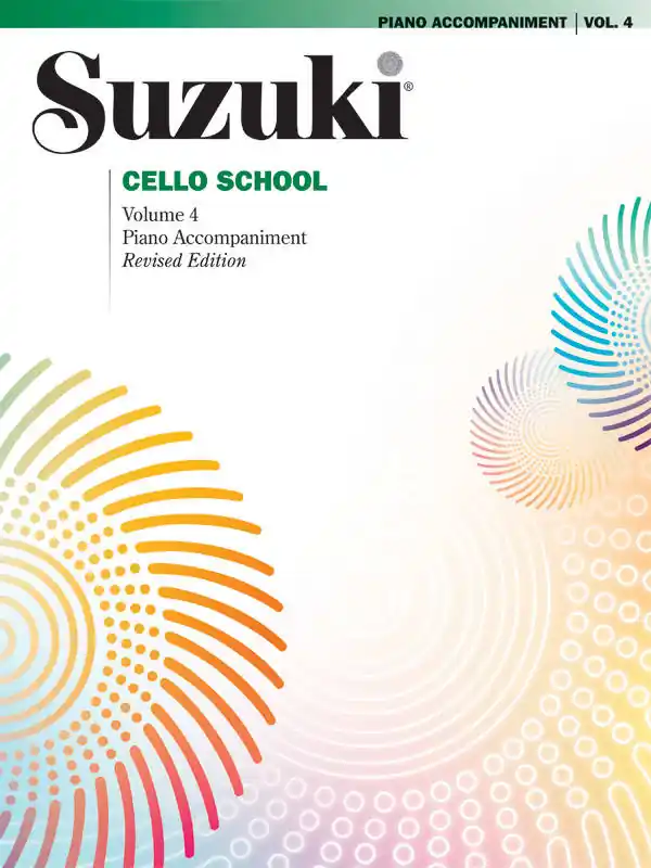 Retour Gratuit Summy-Birchard Suzuki Cello School, Volume 4 (International Edition) - Piano Accompaniment - Book