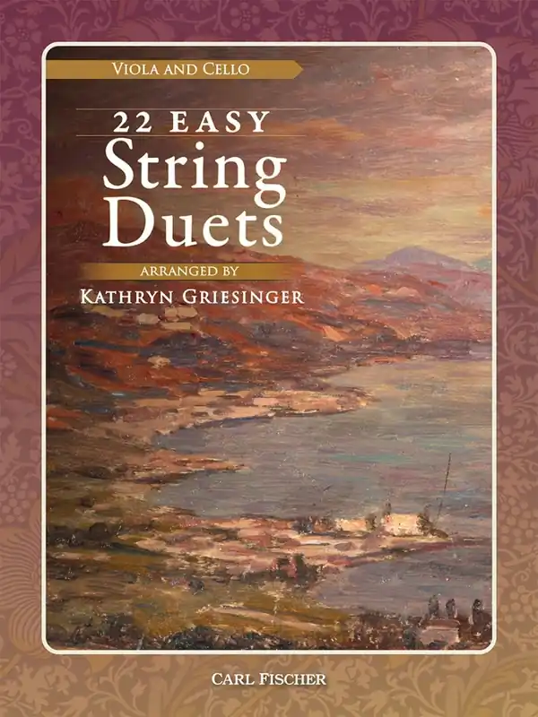 Must-Have Carl Fischer 22 Easy String Duets - Griesinger - Viola/Cello - Book