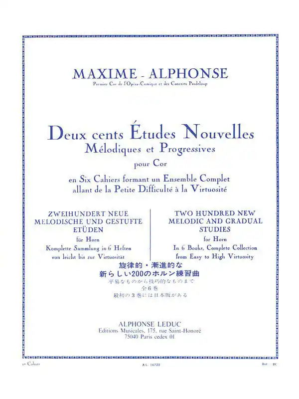 Alphonse Leduc Deux cents Etudes Nouvelles Melodiques et Progressives Pour Cor, Cahier 2 40 Etudes Faciles - Maxime-Alphonse - Horn - Book Prix Réduit