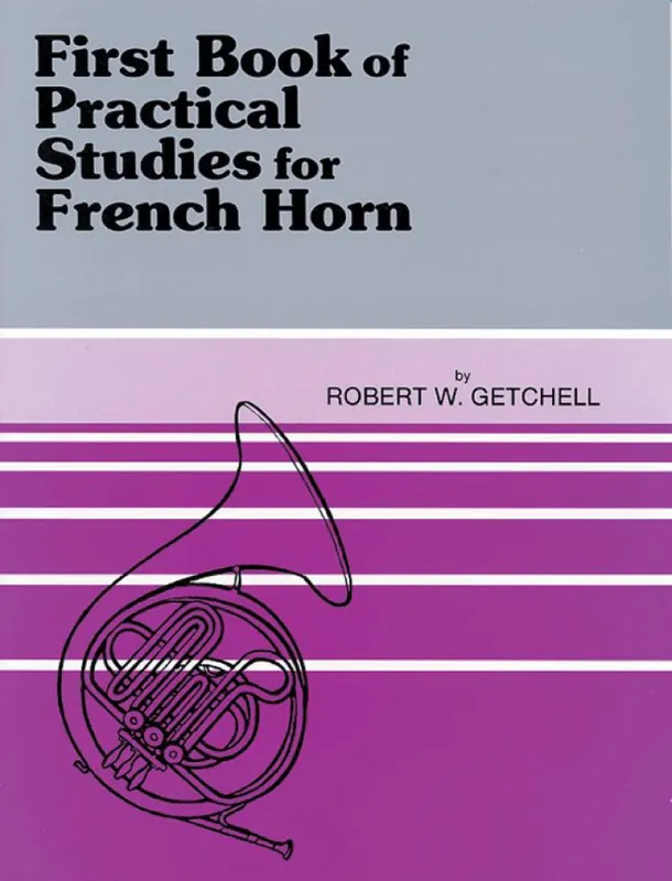 Belwin Practical Studies for French Horn, Book I Dernière Chance