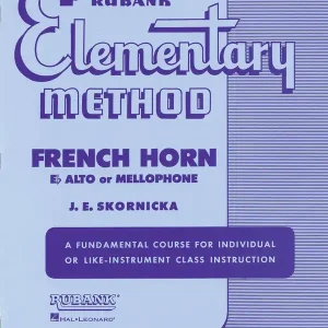 Prix Cassé Rubank Publications Rubank Elementary Method - Skornicka - F Horn/Eb Alto/Mellophone - Book