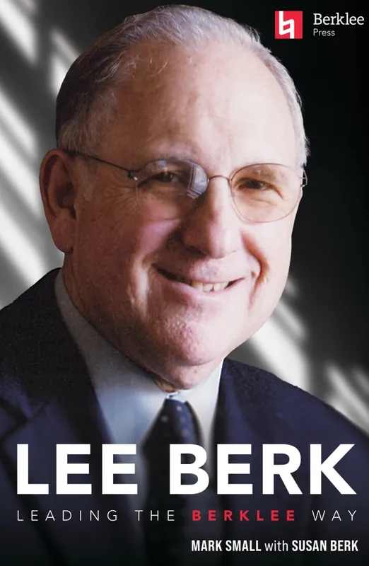 Remise Berklee Press Lee Berk Leading the Berklee Way - Small - Book