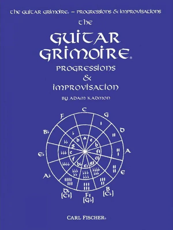Retour Gratuit Carl Fischer The Guitar Grimoire Progressions & Improvisation - Kadmon - Guitar - Book