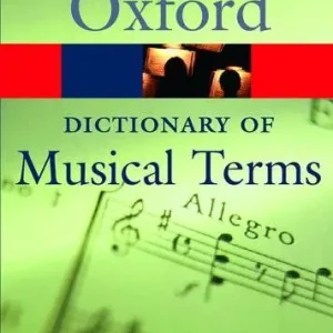 Prix Choc Oxford University Press The Oxford Dictionary of Musical Terms - Latham - Book