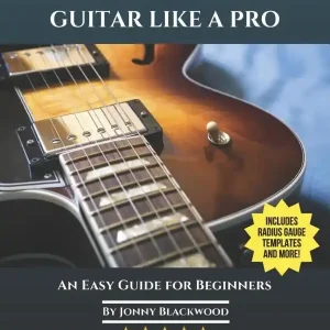 Meilleur Choix Blackwood Guitarworks How To Setup Your Guitar Like A Pro An Easy Guide For Beginners - Blackwood - Book