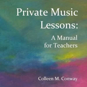 Conway Publications Private Music Lessons A Manual for Teachers - Conway - Book Authentique